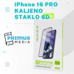 iPhone 16 PRO kaljeno staklo 6D