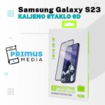Samsung Galaxy S23 kaljeno staklo 6D