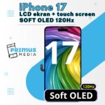 LCD ekran + touch screen | iPhone 17 | KOMPLET | soft OLED 120Hz