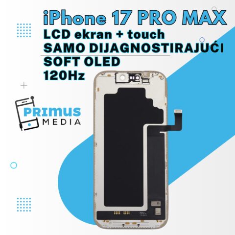 LCD ekran + touch screen | iPhone 17 PRO MAX | SAMO DIJAGNOSTIRAJUĆI | SOFT OLED | 120Hz - Slika 3
