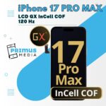 LCD ekran + touch screen | iPhone 17 PRO MAX | KOMPLET | INCELL | GX 120Hz